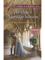 The Duke's Marriage Mission by Deborah Hale