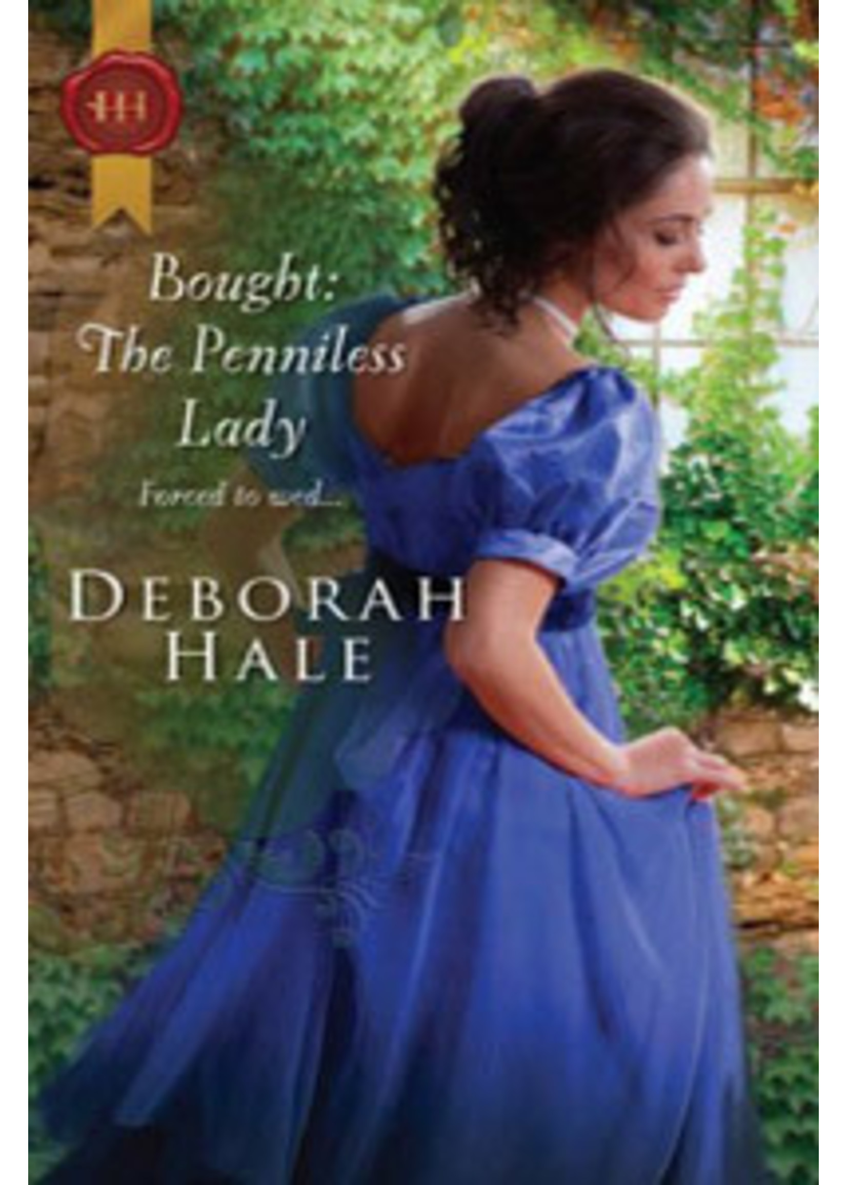 Bought: The Penniless Lady by Deborah Hale
