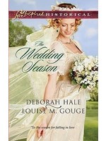 The Wedding Season by Deborah Hale & Louise M. Gouge