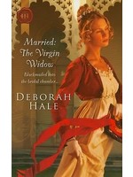 Married: The Virgin Widow by Deborah Hale