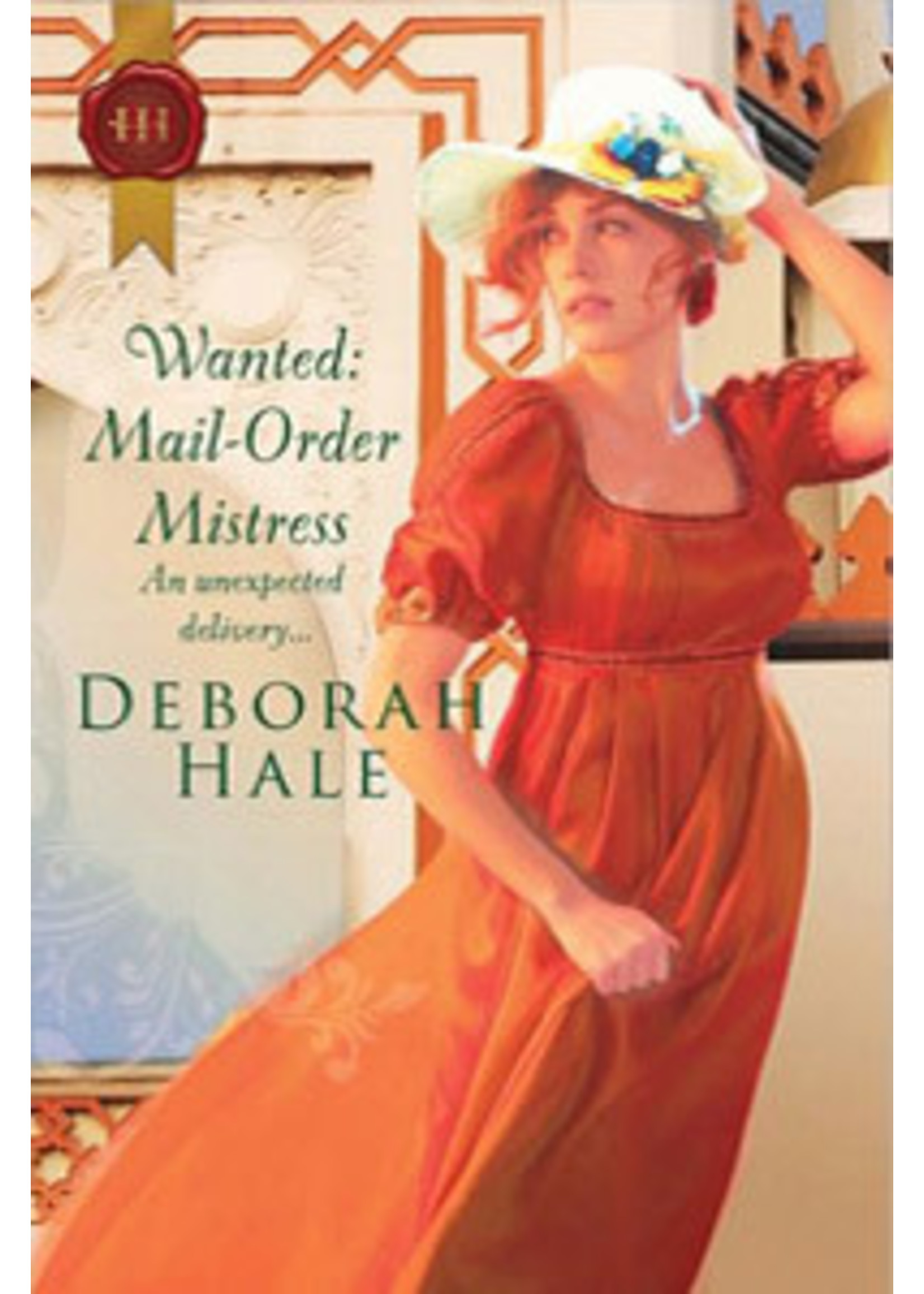 Wanted: Mail-Order Mistress by Deborah Hale
