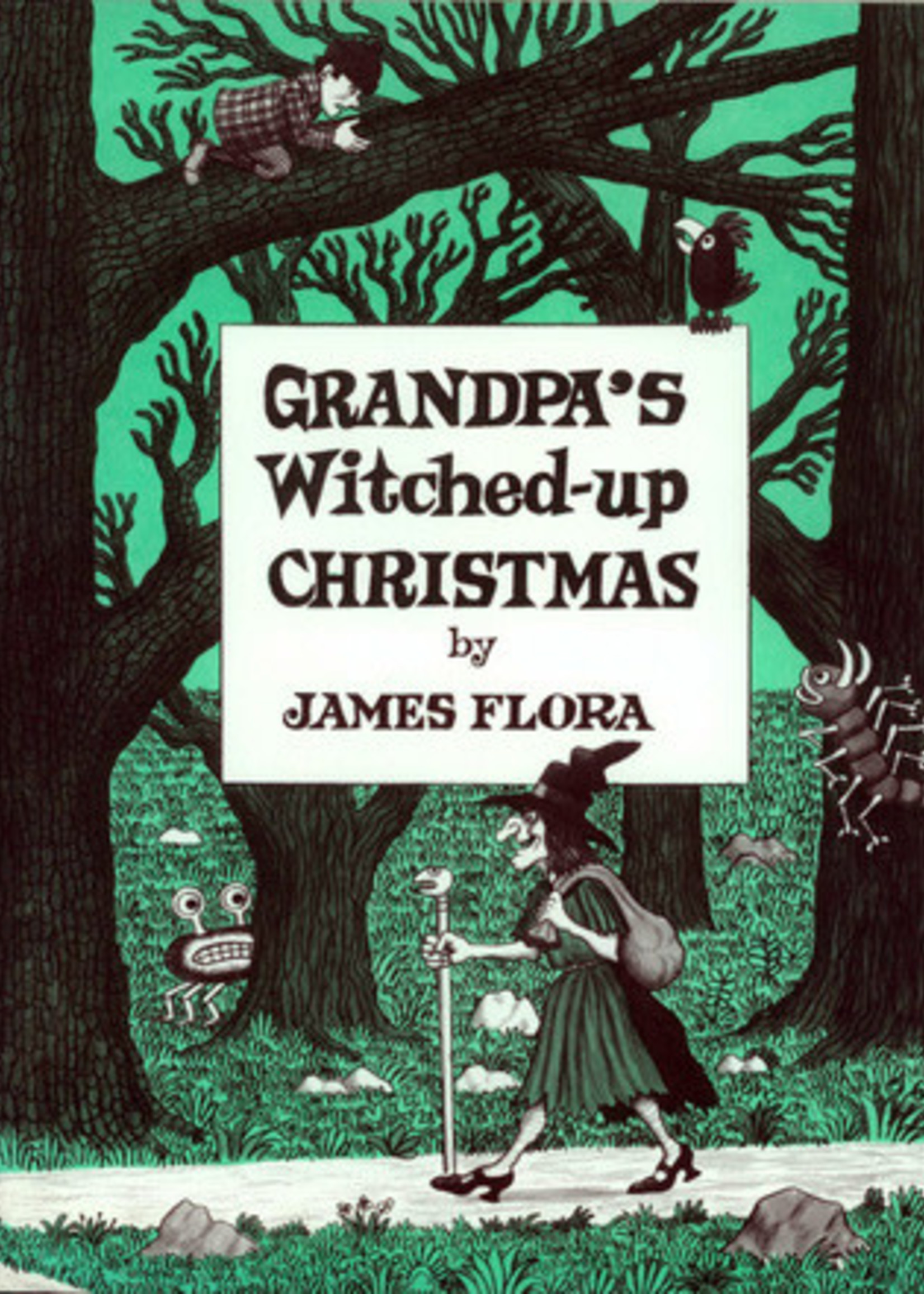 Grandpa's Witched Up Christmas by James Flora