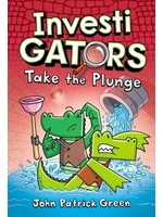 Take the Plunge (InvestiGators #2) by John Patrick Green