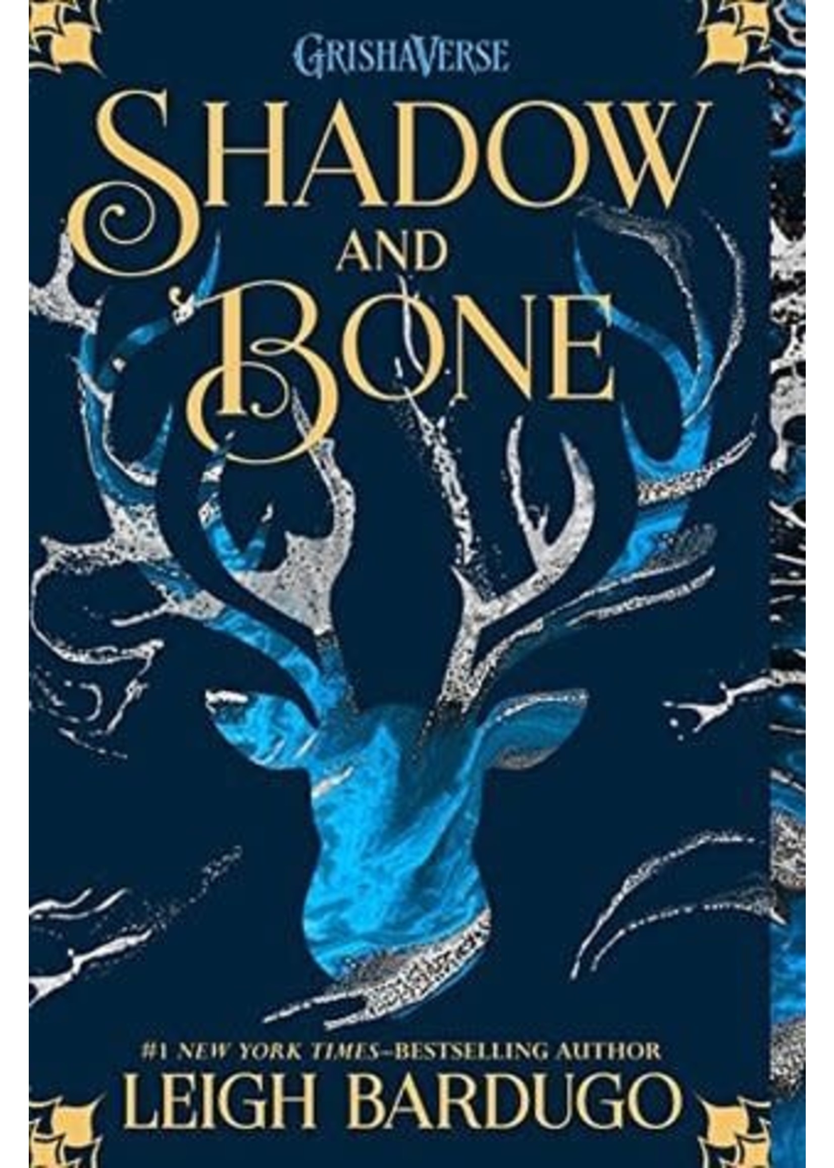 Shadow and Bone (The Shadow and Bone Trilogy #1) by Leigh Bardugo