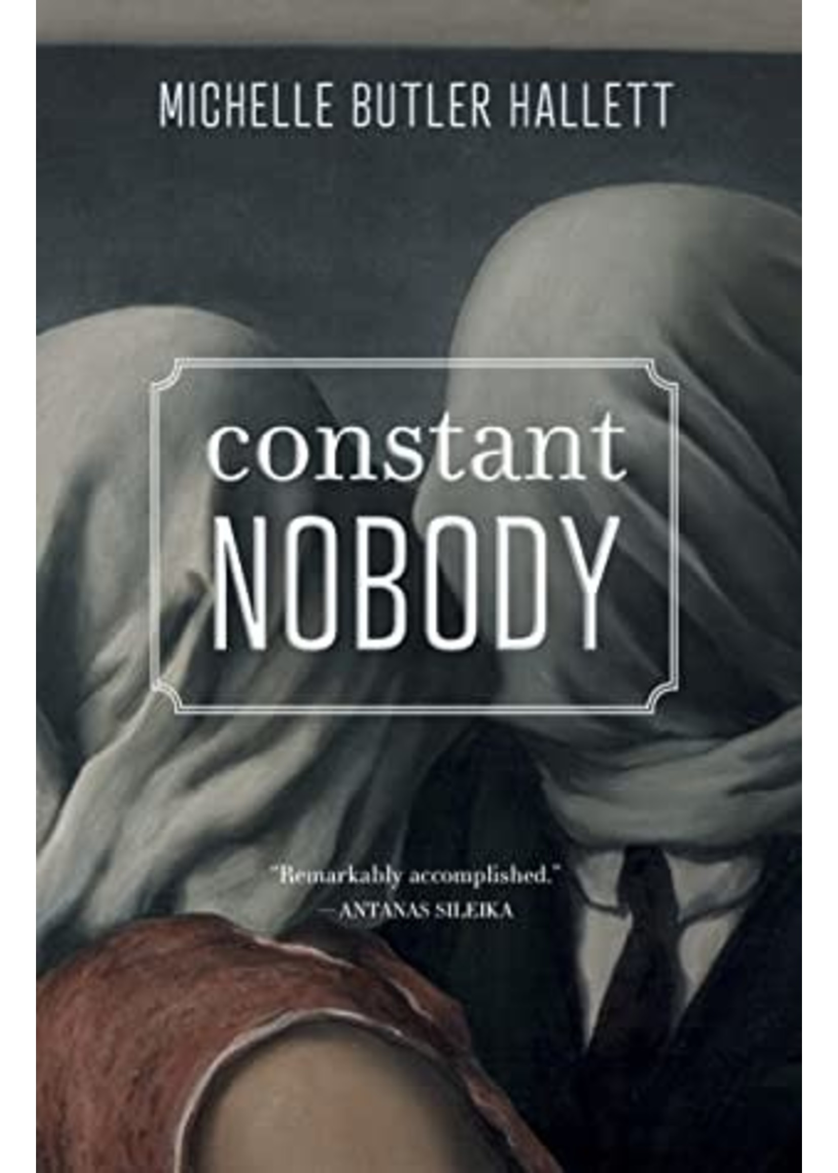 Constant Nobody by Michelle Butler Hallett