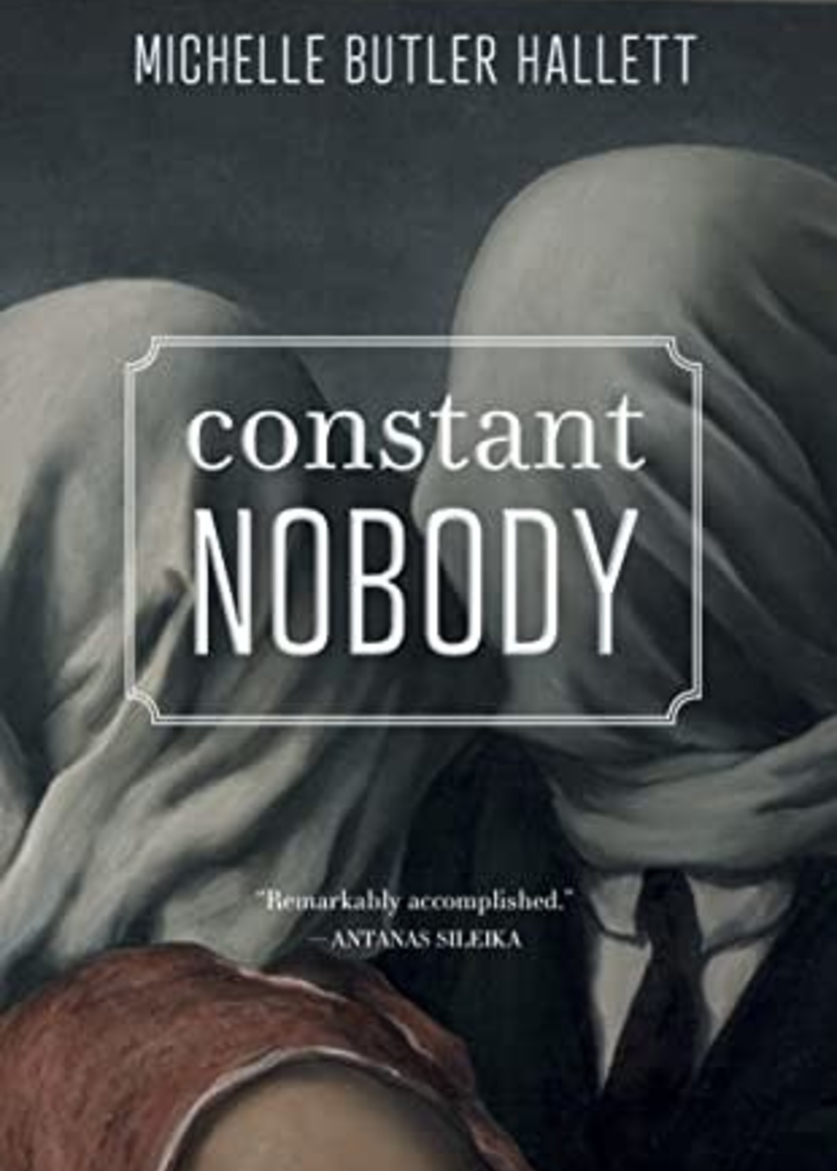 Constant Nobody by Michelle Butler Hallett