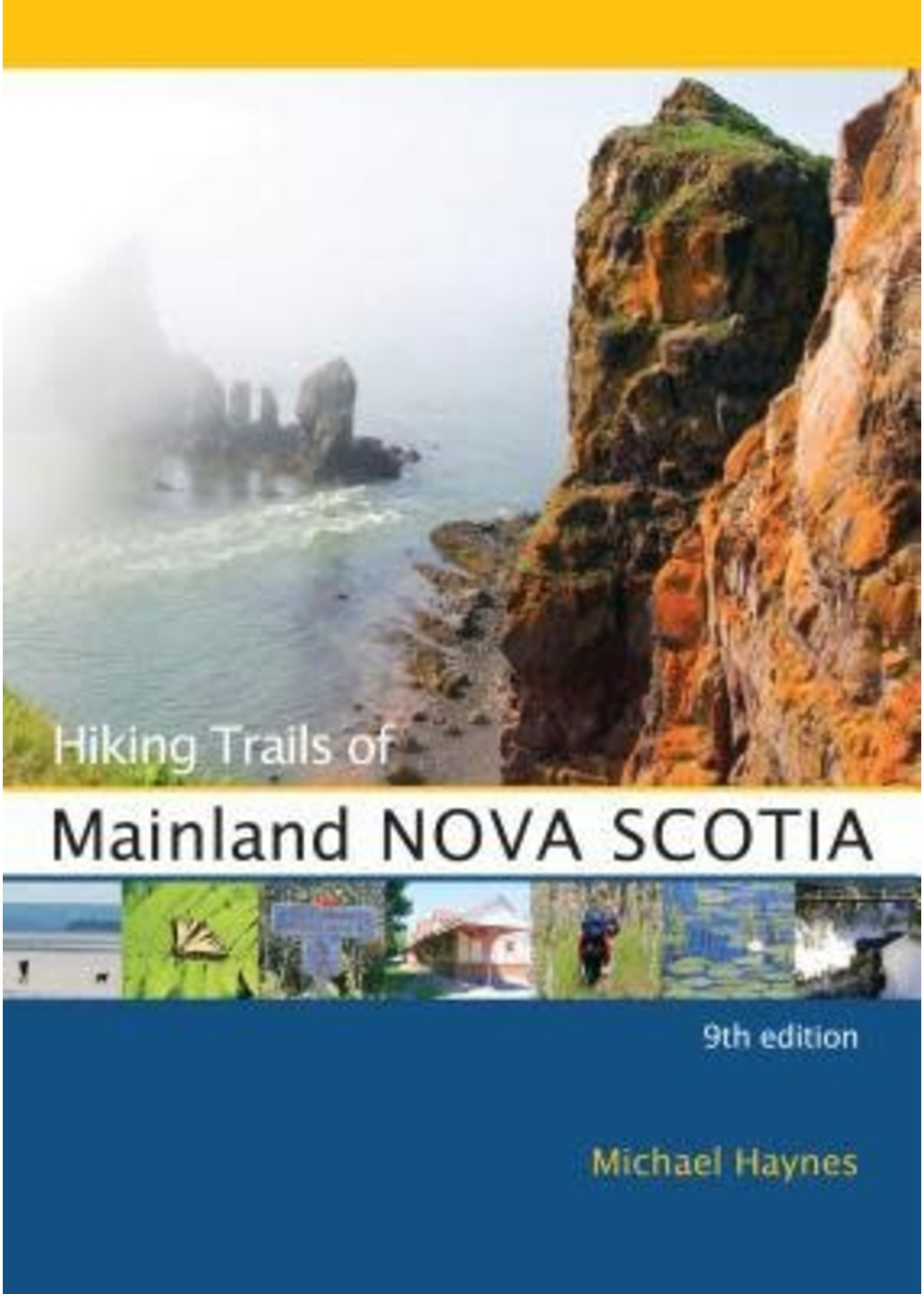 Hiking Trails of Mainland Nova Scotia by Michael Haynes