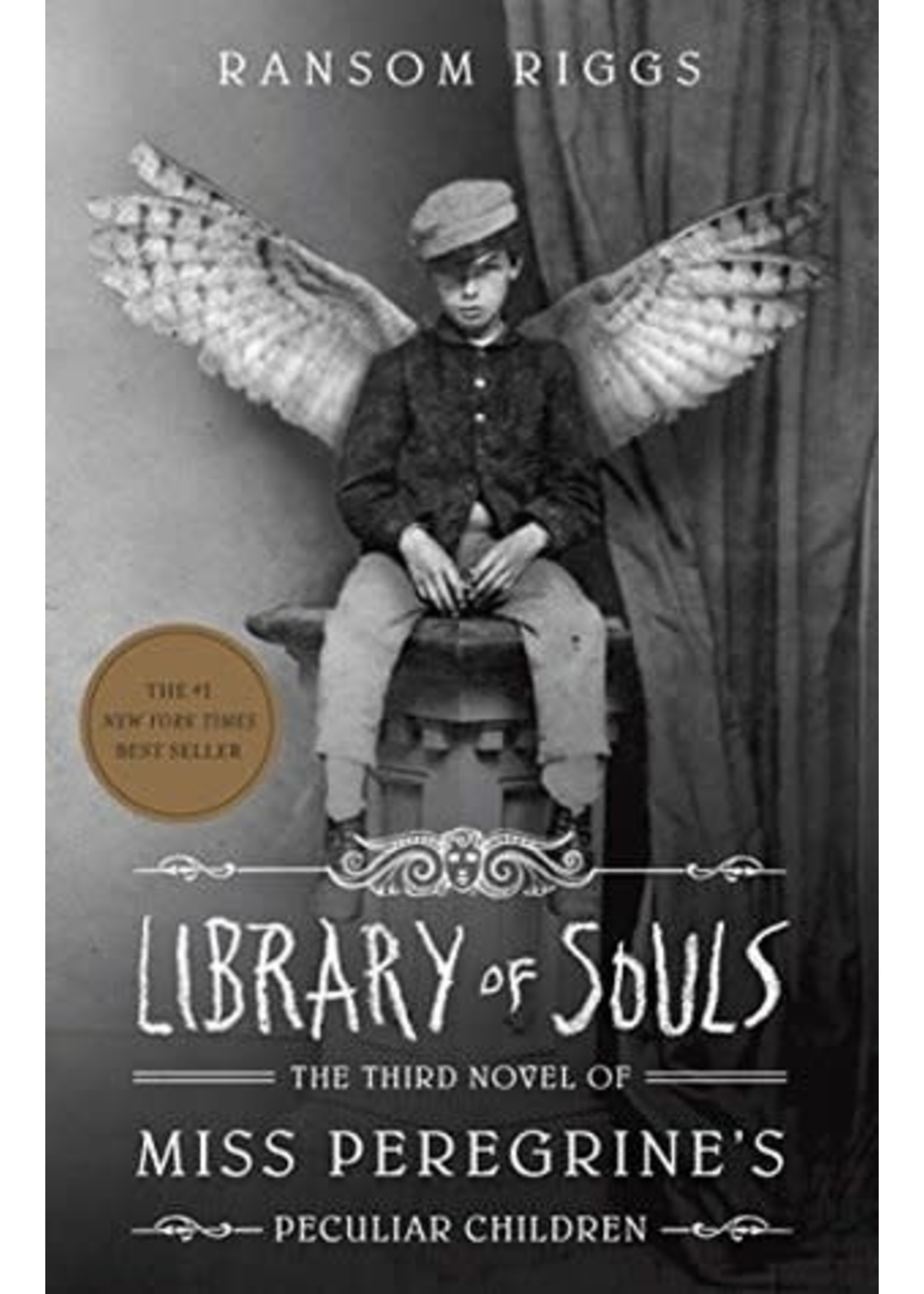 Library of Souls (Miss Peregrine's Peculiar Children #3) by Ransom Riggs