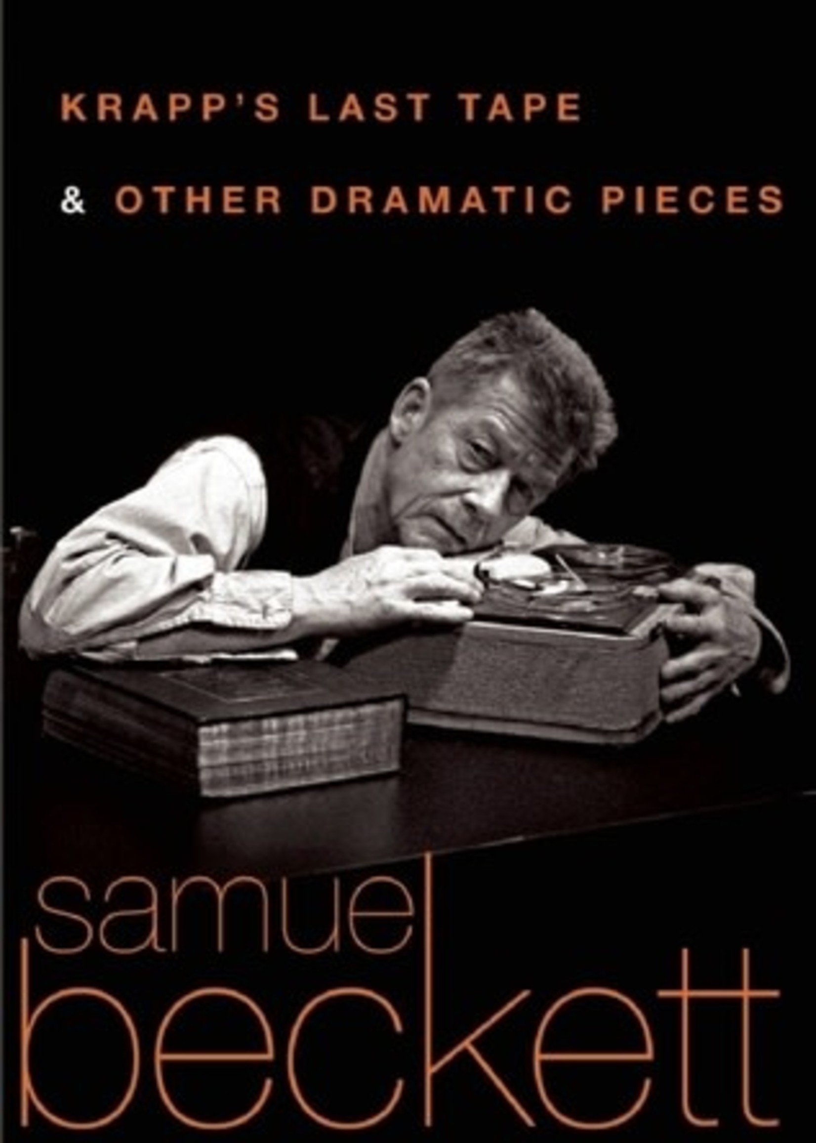 Krapp's Last Tape & Other Dramatic Pieces by Samuel Beckett