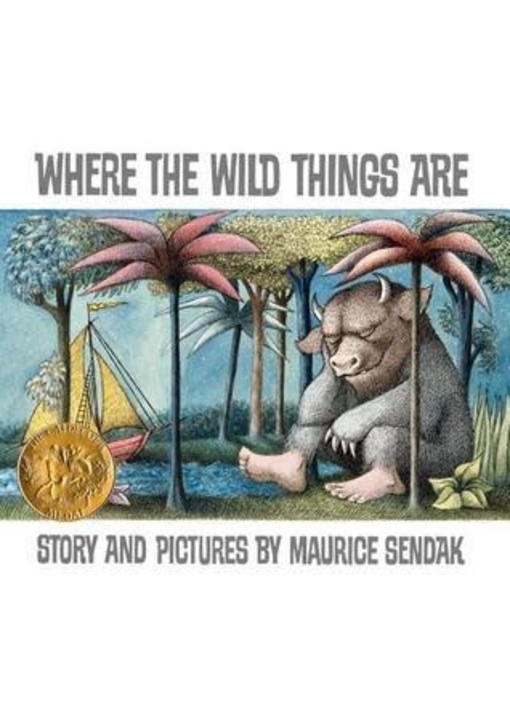Where the Wild Things Are by Maurice Sendak
