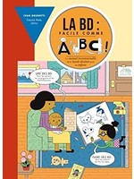 La BD: Facile comme ABC! by Ivan Brunetti, Françoise Mouly