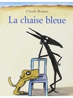 Le chaise bleue by Claude Boujon