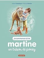 Martine: Un trésor de pony by Gilbert Delahaye, Marcel Marlier