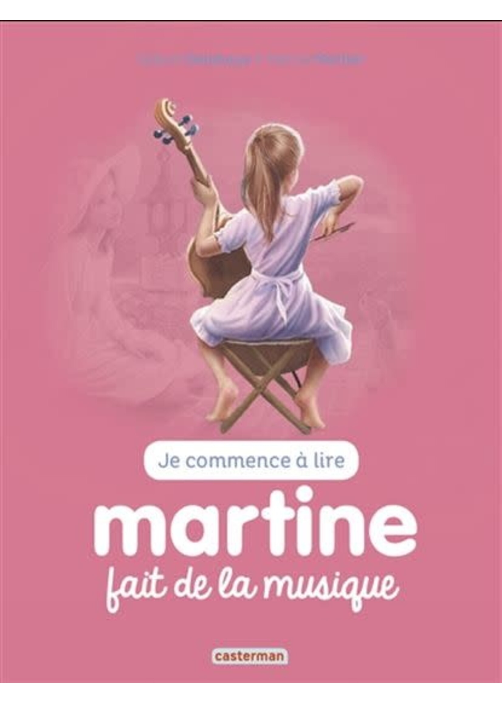 Martine: Fait de musique De Gilbert Delahaye, Marcel Marlier
