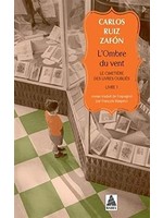 L'ombre du vent: Le cimetière des livres oubliés, livre 1 by Carlos Ruiz Zafón