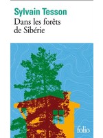 Dans les forêts de Sibérie by Sylvain Tesson