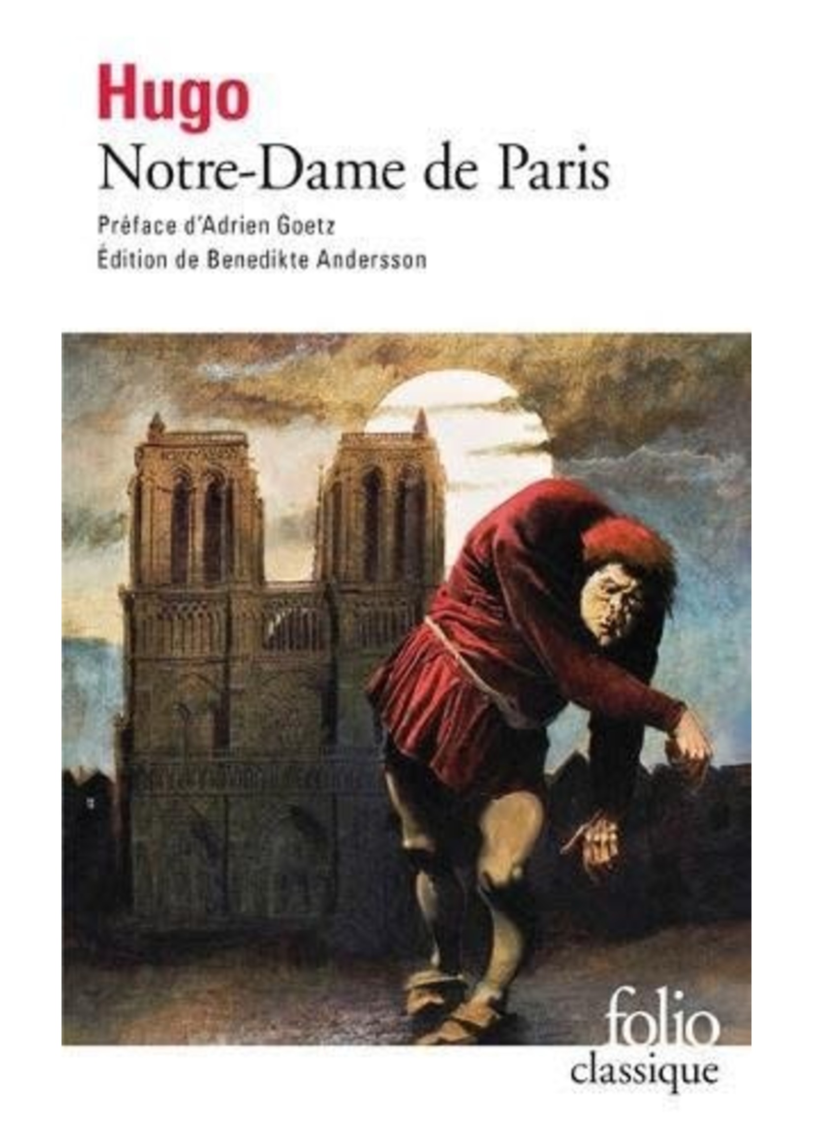 Notre-Dame de Paris by Victor Hugo