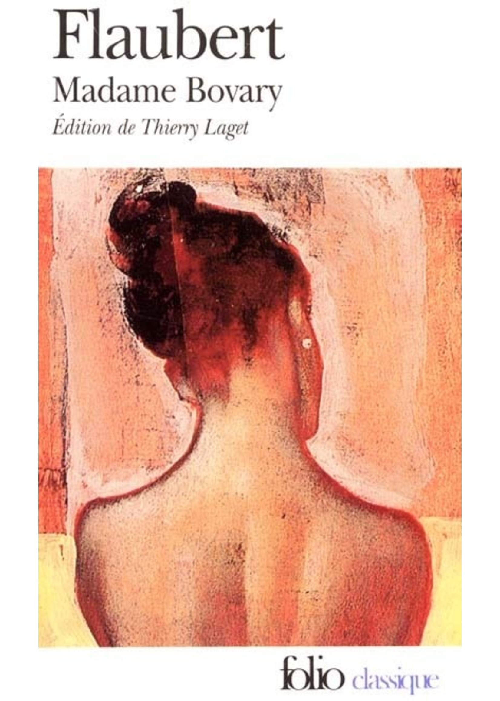 Madame Bovary by Gustave Flaubert