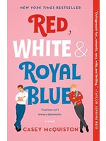 Red, White & Royal Blue by Casey McQuinston