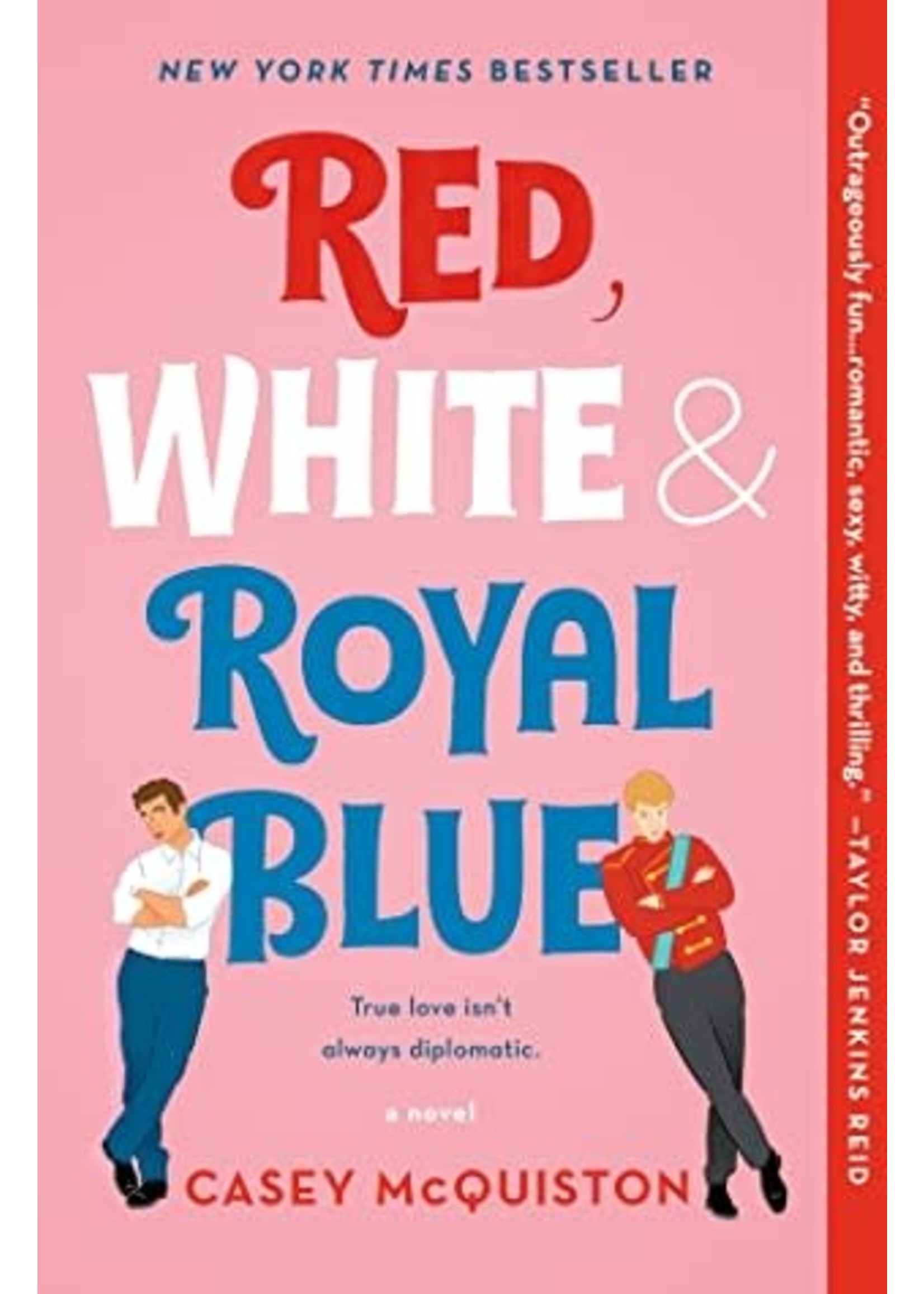 Red, White & Royal Blue by Casey McQuinston