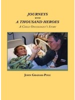 Journeys with a Thousand Heroes: A Child Oncologist's Story
