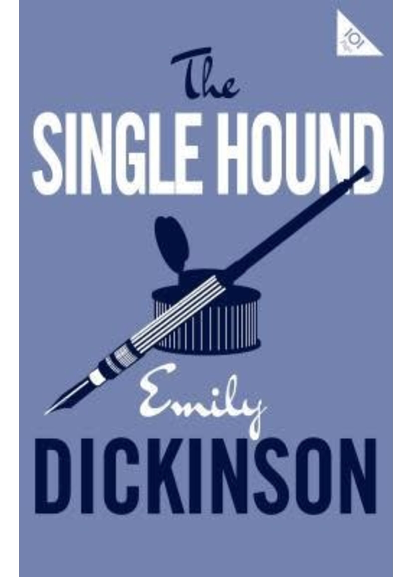 The Single Hound by Emily Dickinson