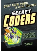 Secret Coders: Monsters  & Modules by Gene Luen Yang, Mike Holmes