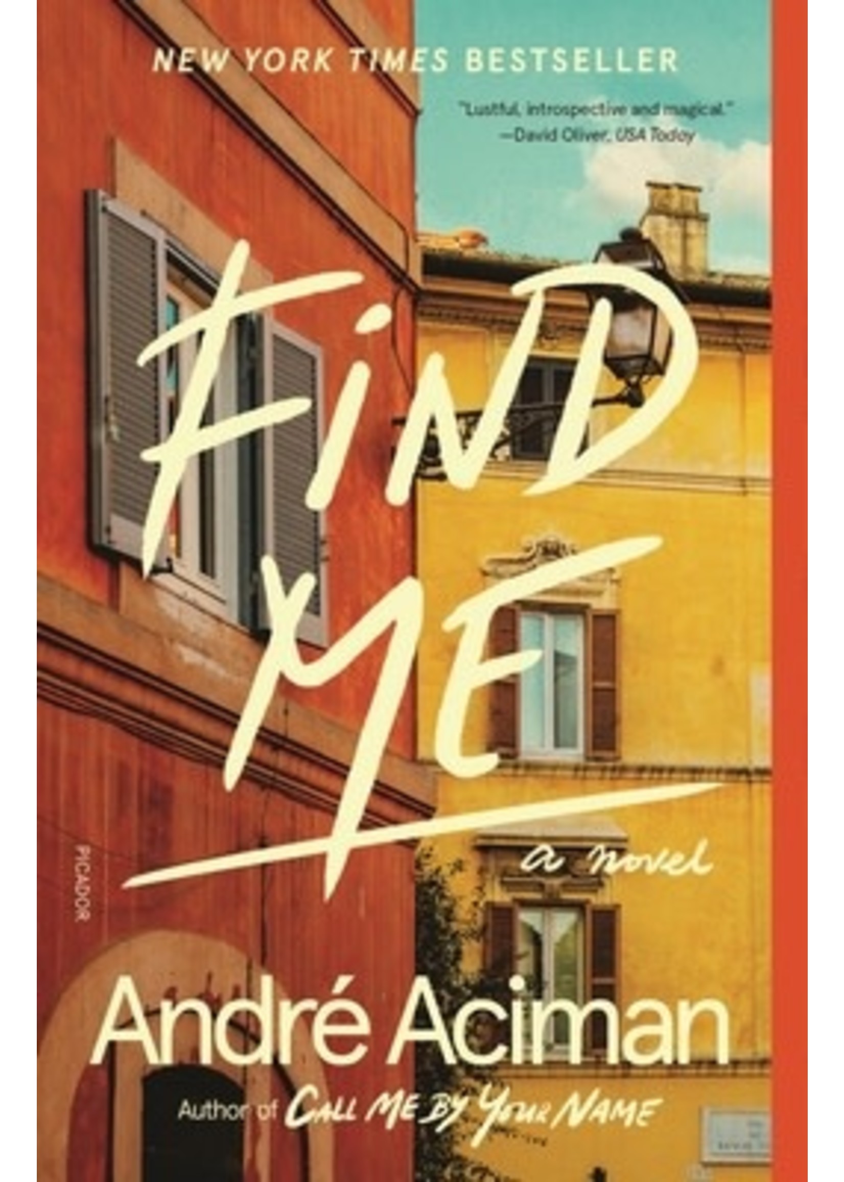 Find Me by André Aciman