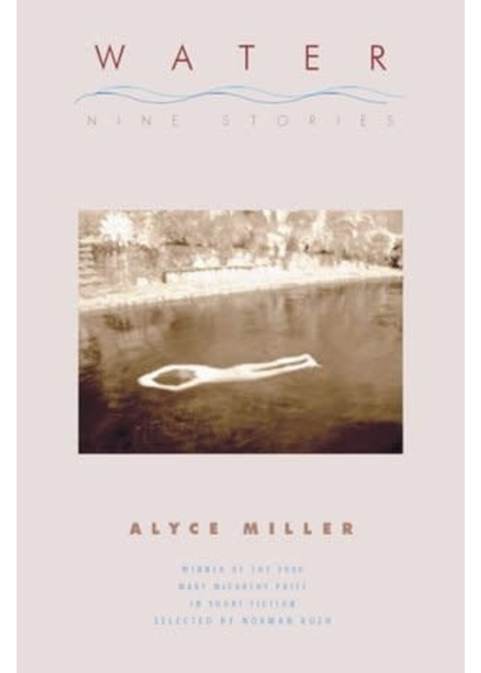 Water: Nine Stories by Alyce Miller