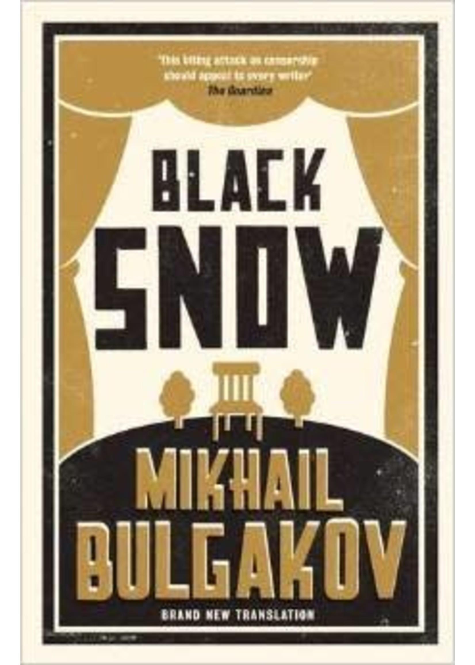Black Snow by Mikhail Bulgakov