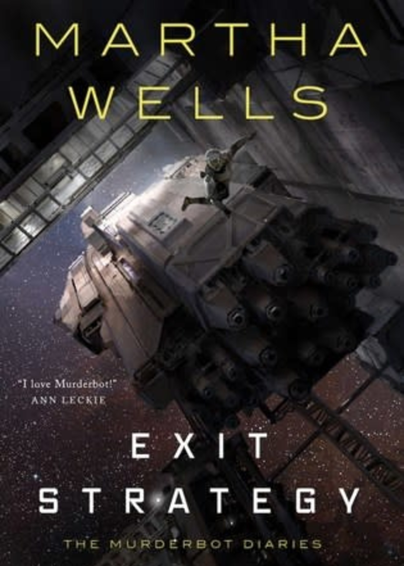 Exit Strategy (The Murderbot Diaries #4) by Martha Wells