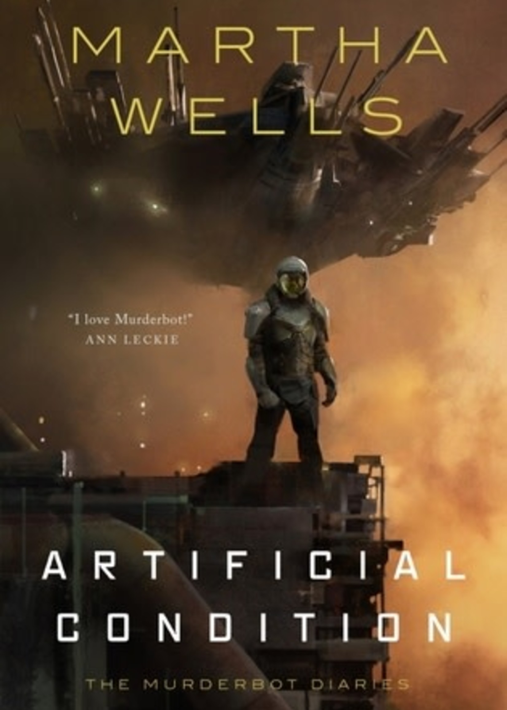 Artificial Condition (The Murderbot Diaries #2) by Martha Wells