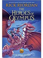 The Lost Hero (The Heroes of Olympus #1) by Rick Riordan