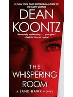 The Whispering Room (Jane Hawk #2) by Dean Koontz