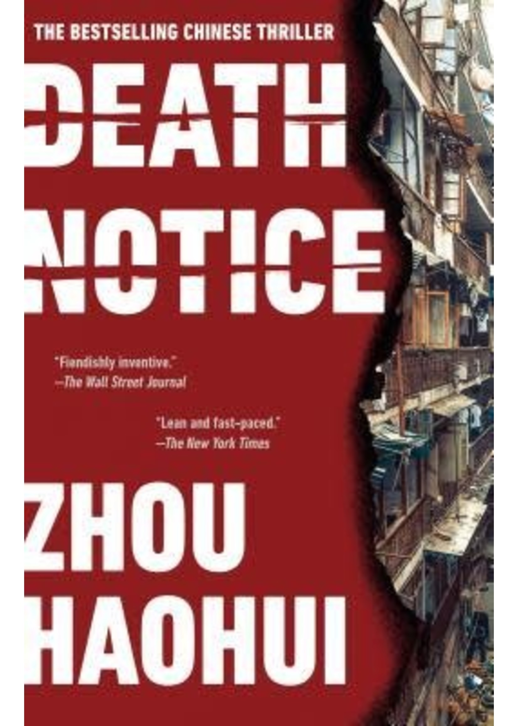 Death Notice by Zhou Haohui,  Zac Haluza