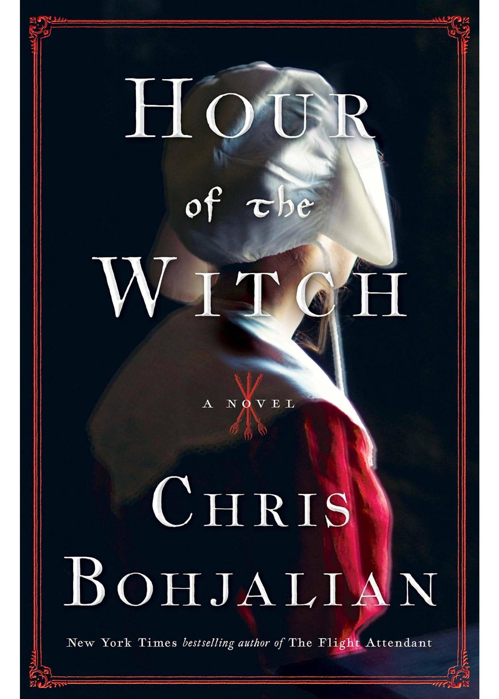 Hour of the Witch by Chris Bohjalian