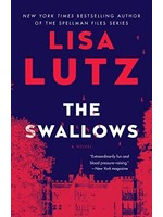 The Swallows: A Novel by Lisa Lutz
