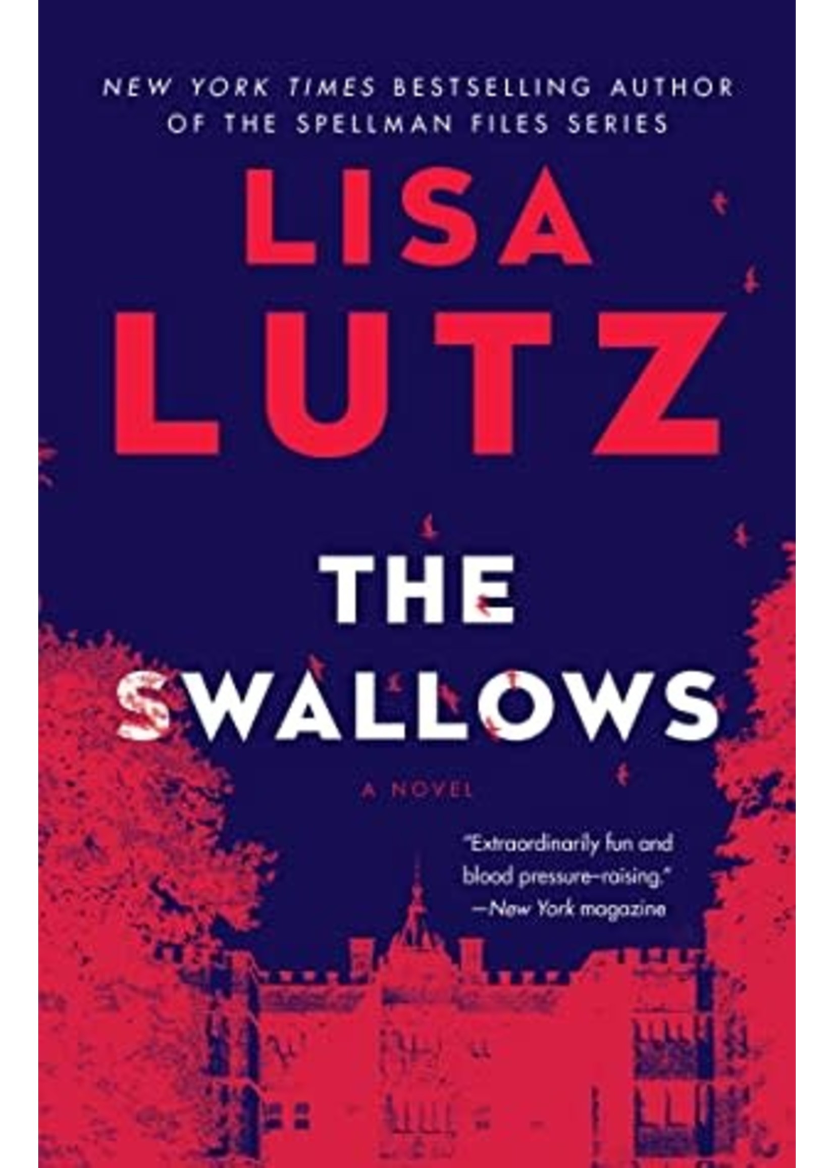 The Swallows: A Novel by Lisa Lutz