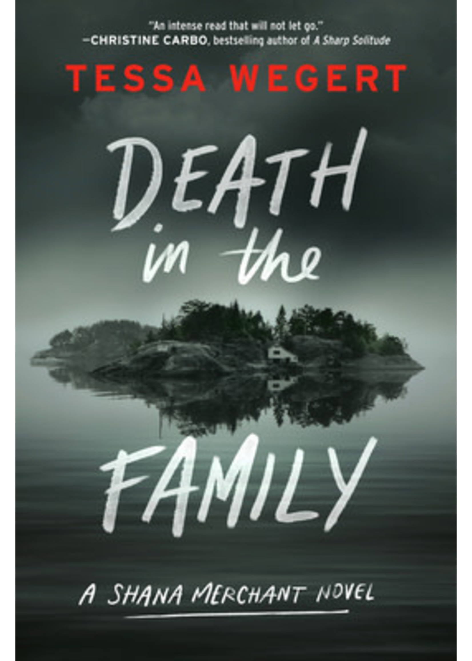 Death in the Family by Tessa Wegert
