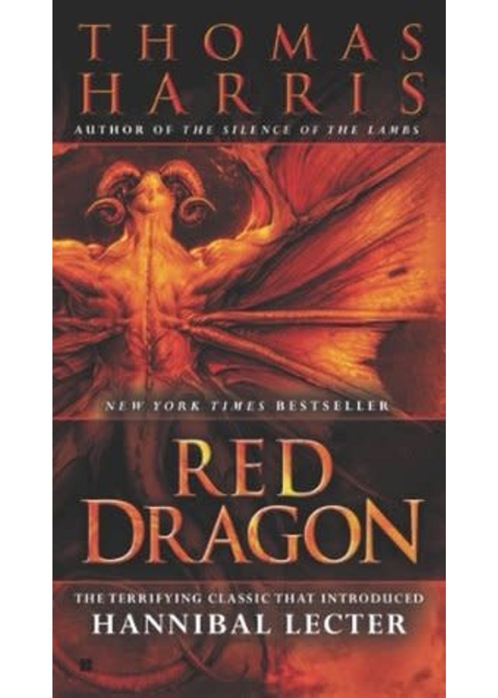 Red Dragon (Hannibal Lecter #1) by Thomas Harris