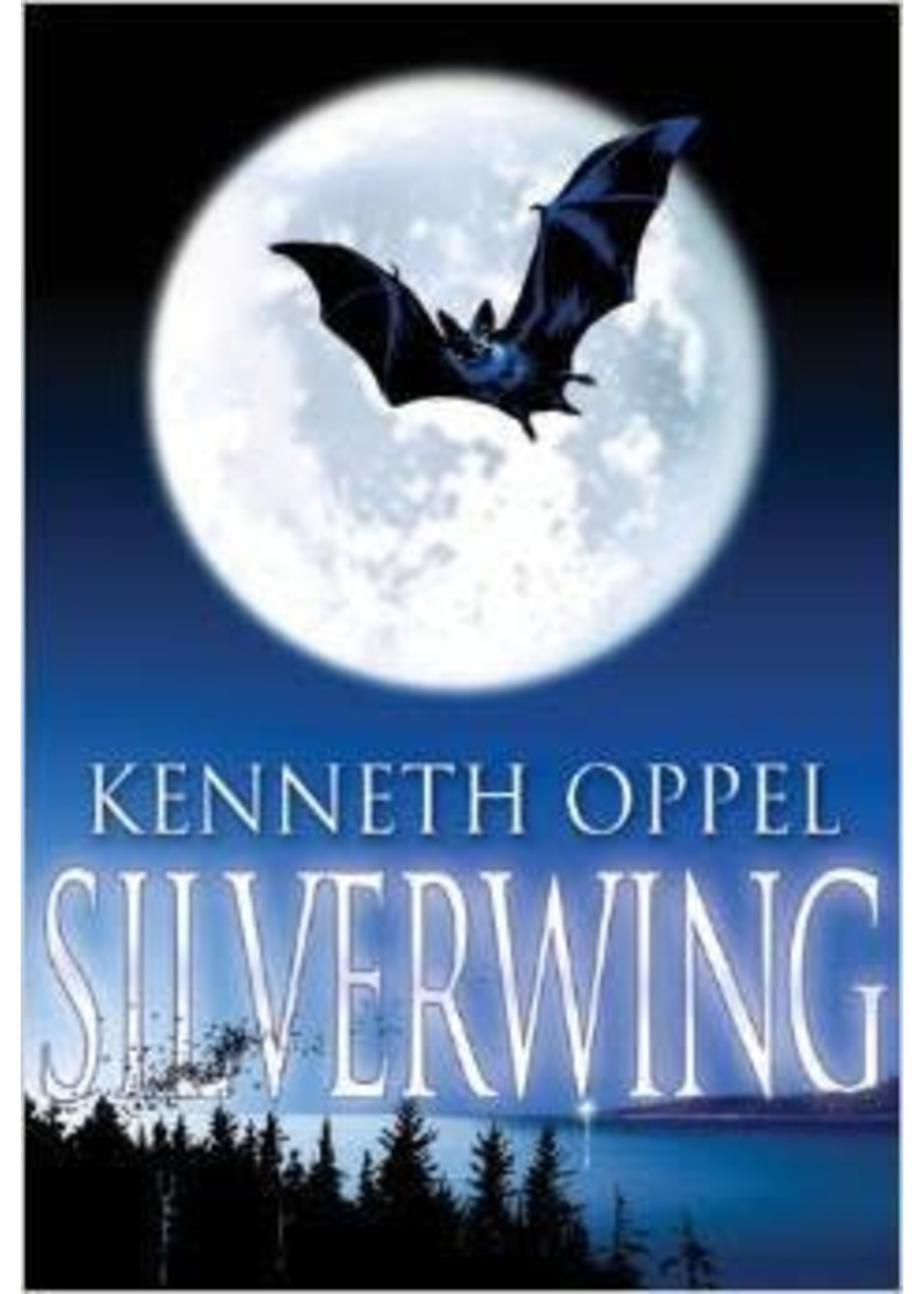 Silverwing (Silverwing #1) by Kenneth Oppel