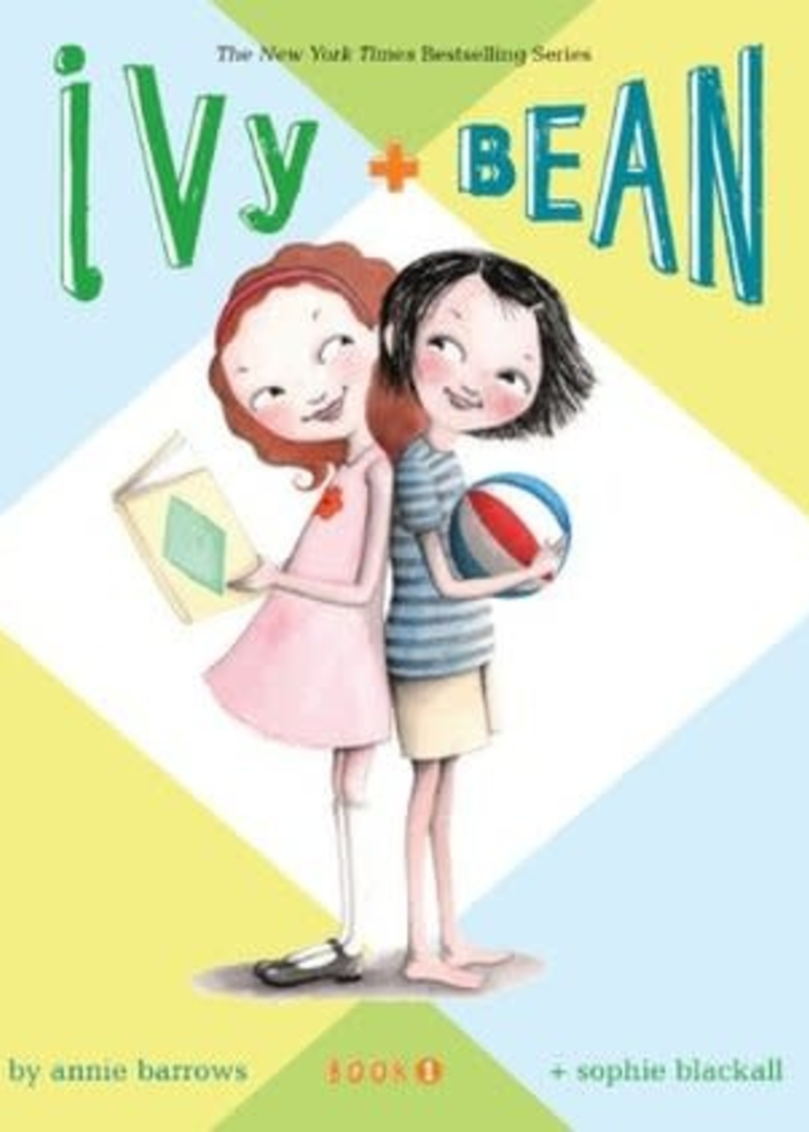 Ivy and Bean by Annie Barrows,  Sophie Blackall