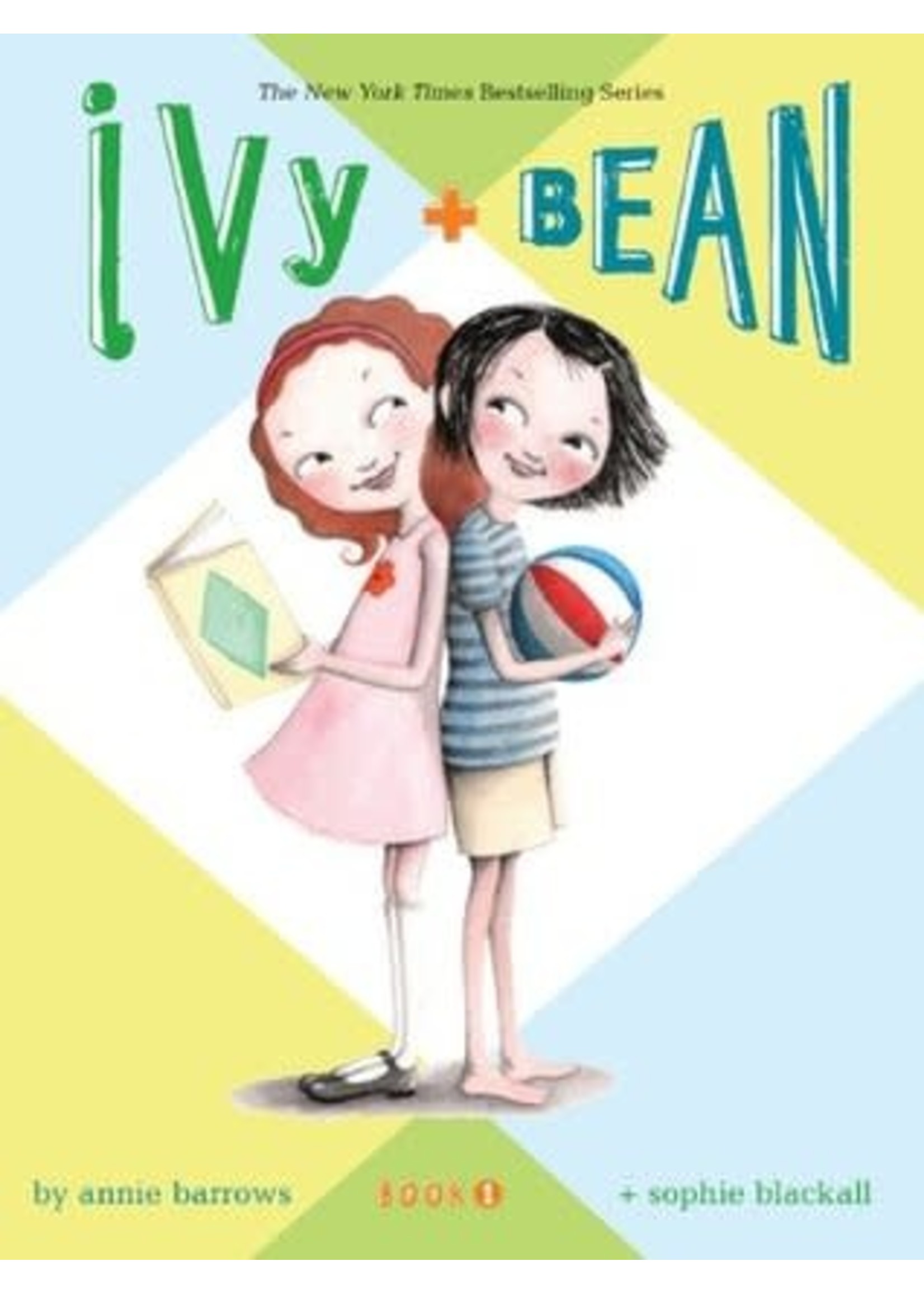 Ivy and Bean (Ivy and Bean #1) by Annie Barrows,  Sophie Blackall