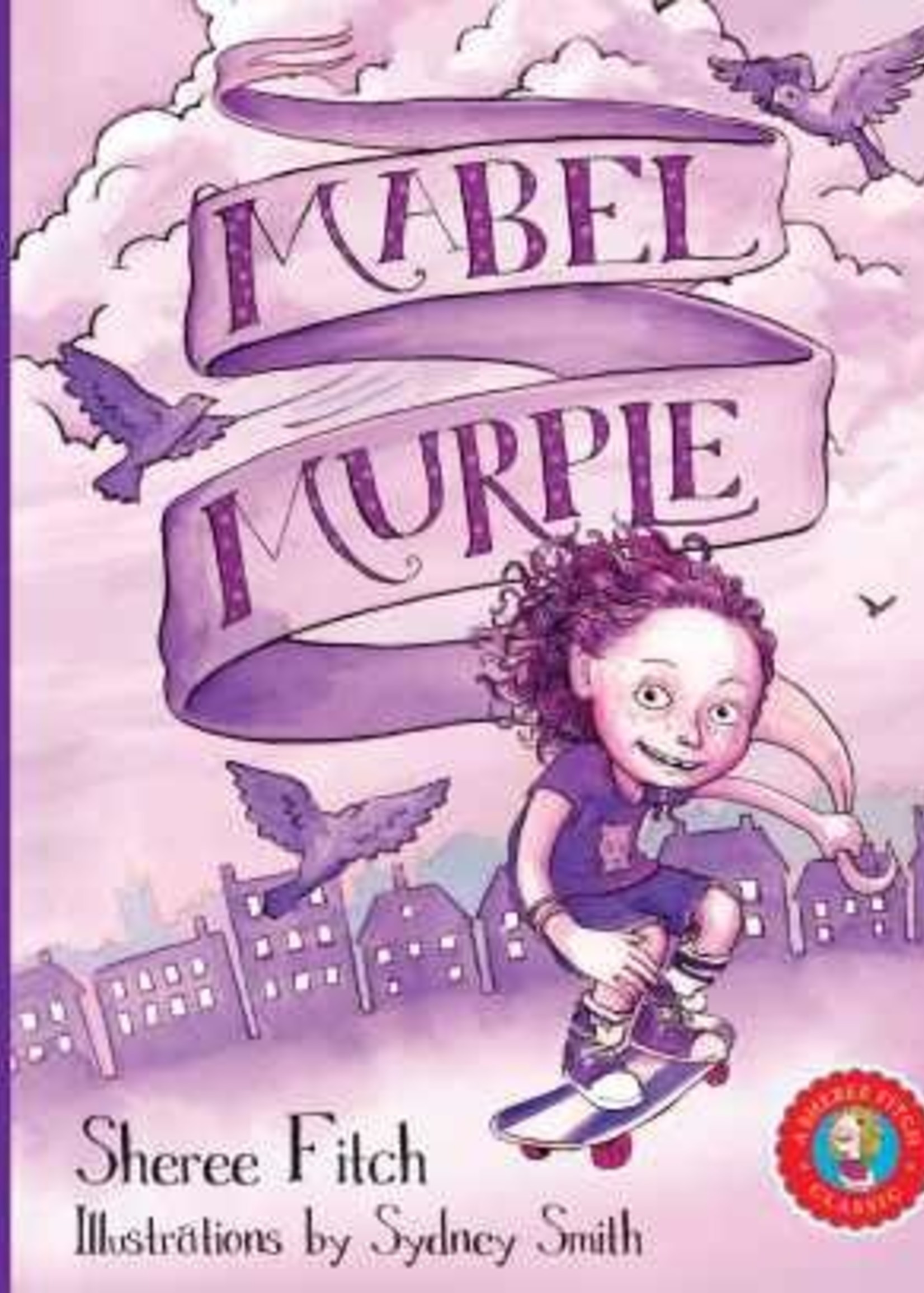 Mabel Murple by Sheree Fitch