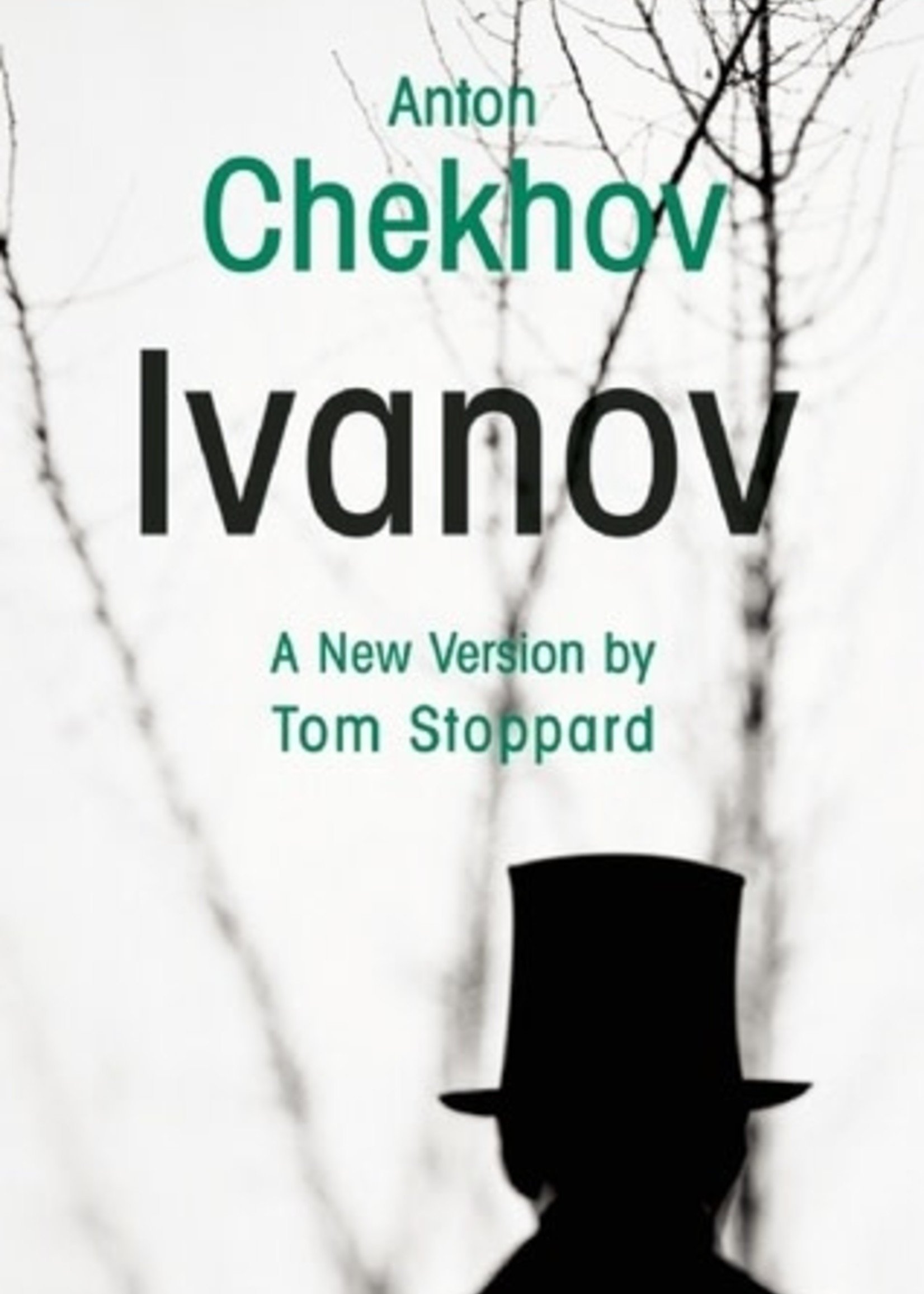 Ivanov by Anton Chekhov, Tom Stoppard