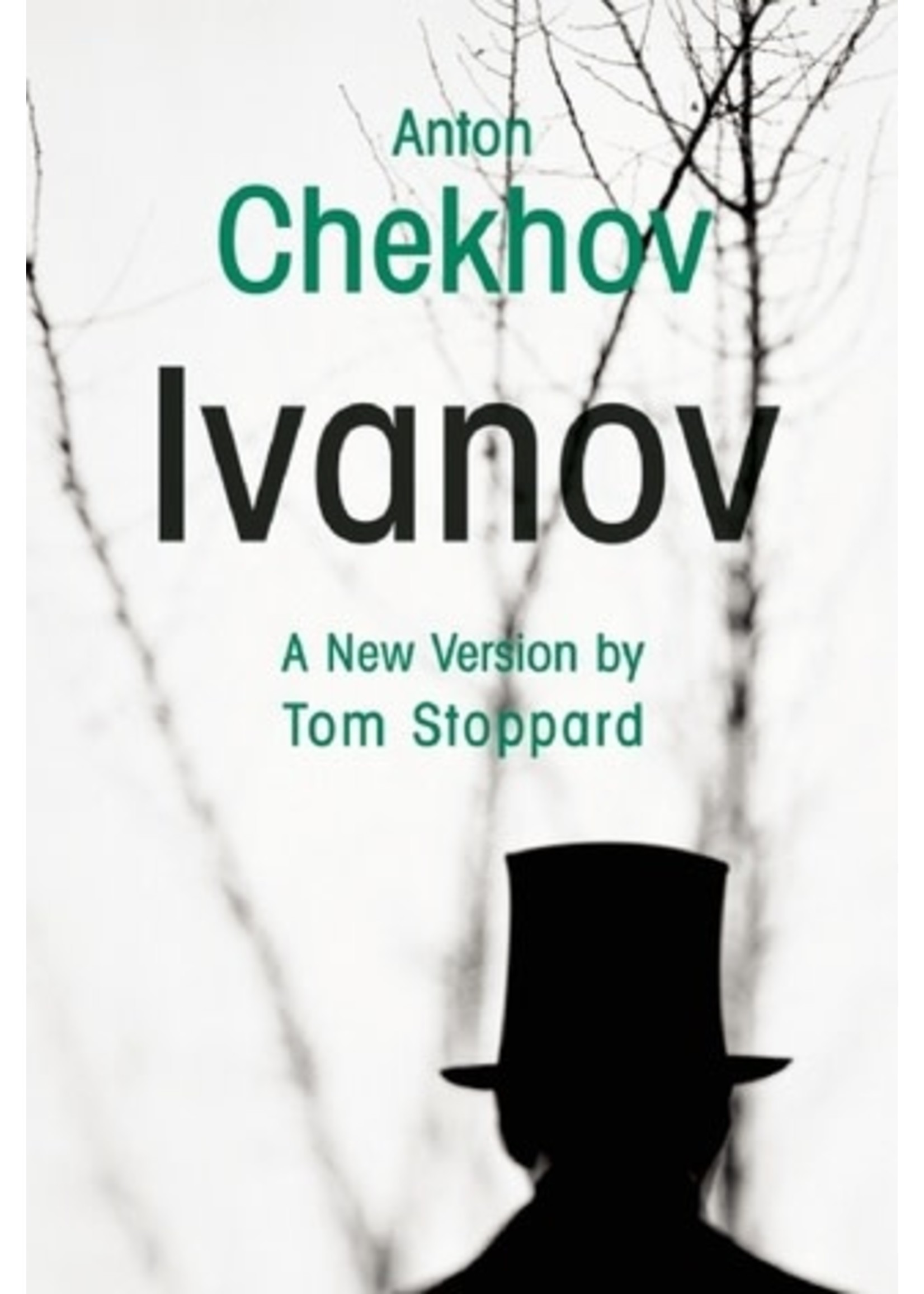 Ivanov by Anton Chekhov, Tom Stoppard