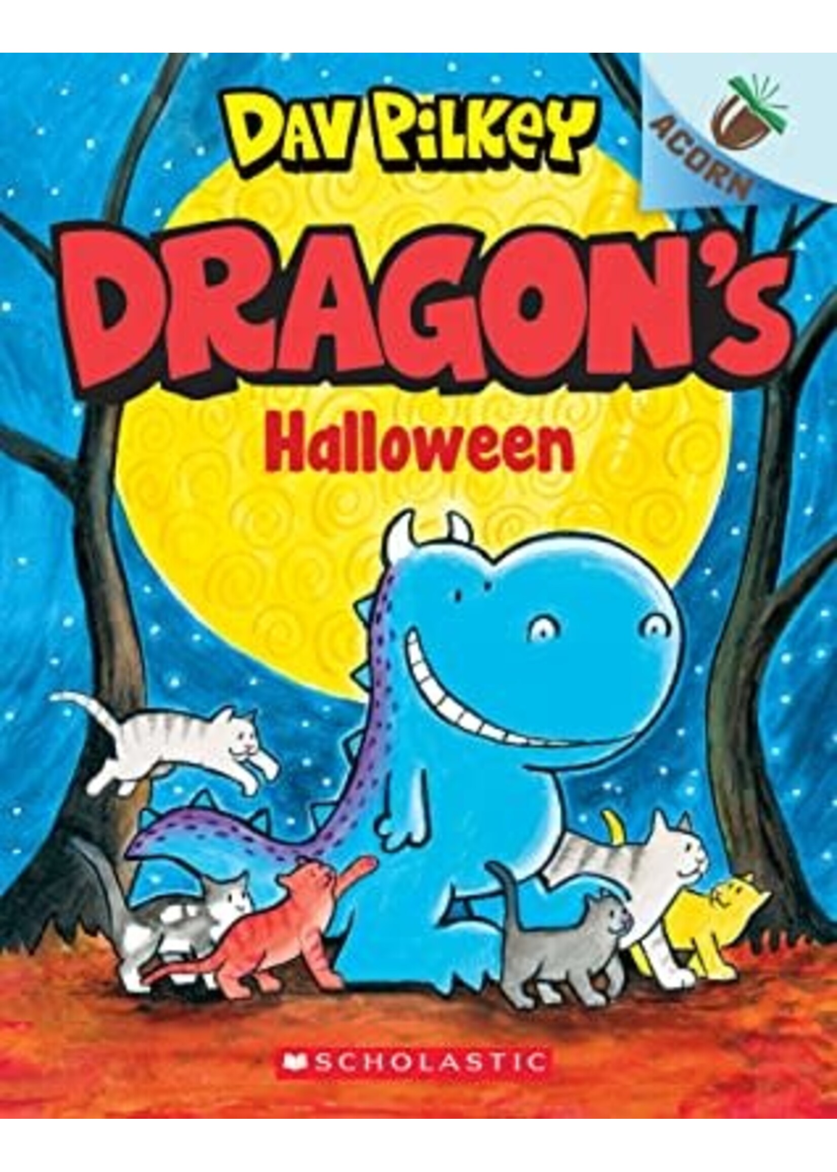 Dragon's Halloween (The Dragon Tales #4) by Dav Pilkey