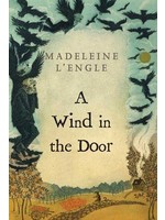 A Wind in the Door (Time Quintet #2) by Madeleine L'Engle