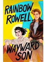 Wayward Son (Simon Snow #2) by Rainbow Rowell
