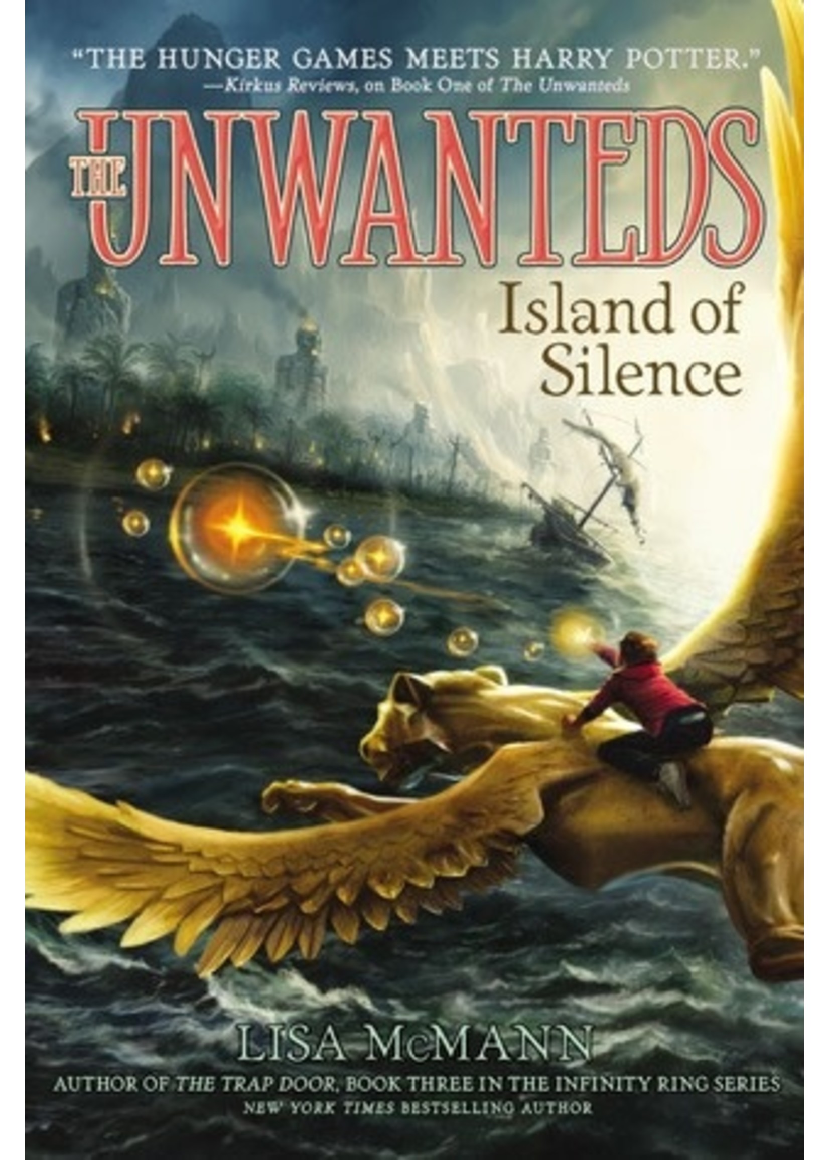 Island of Silence (Unwanteds #2) by Lisa McMann